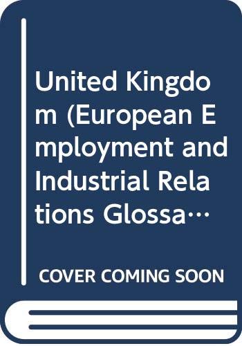 Beispielbild fr United Kingdom (European Employment and Industrial Relations Glossaries) zum Verkauf von medimops
