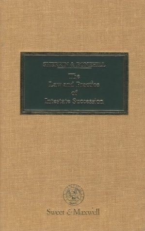 The Law and Practice of Intestate Succession (Property and Conveyancing Library) (9780421458000) by Sherrin, Chris; Bonehill, Roger