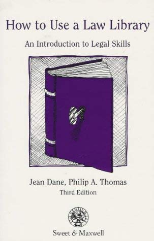 Imagen de archivo de Dane & Thomas: How to Use a Law Library : An Introduction to Research Skills a la venta por dsmbooks