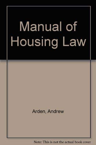 Manual of Housing Law (9780421461000) by Andrew Arden