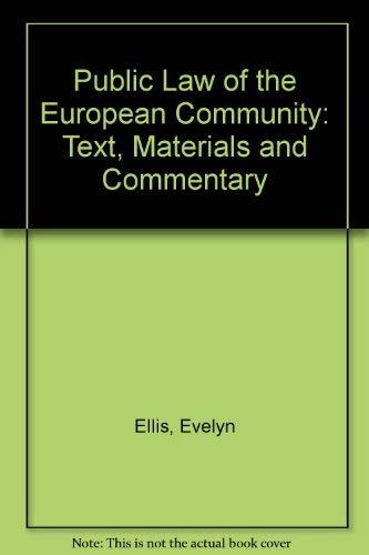 Beispielbild fr Public Law of the European Community: Text, Materials and Commentary zum Verkauf von AwesomeBooks