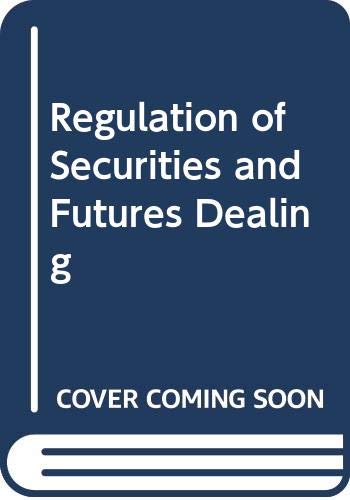 Stock image for Regulation of securities and futures dealing for sale by dsmbooks