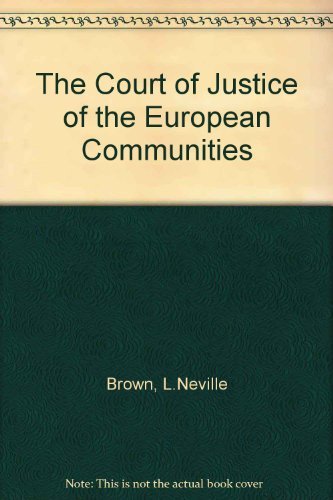 9780421471306: The Court of Justice of the European Communities