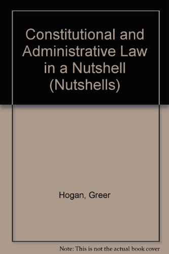 Stock image for Constitutional and Administrative Law in a Nutshell (Nutshells) for sale by medimops