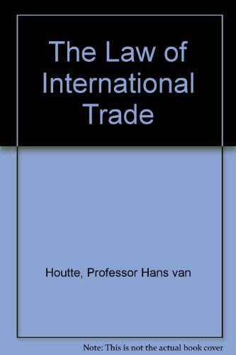 9780421480902: The Law of International Trade