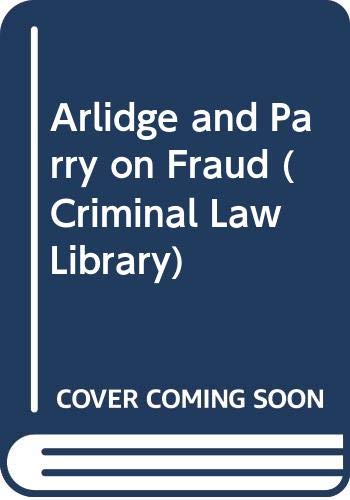 Beispielbild fr Arlidge and Parry on Fraud (Criminal Law Library) zum Verkauf von HALCYON BOOKS