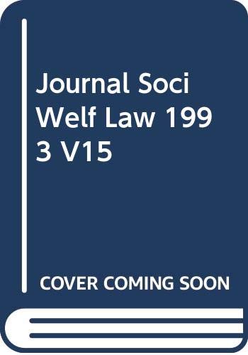 Journal Soci Welf Law 1993 V15 (9780421492103) by Lyon; James