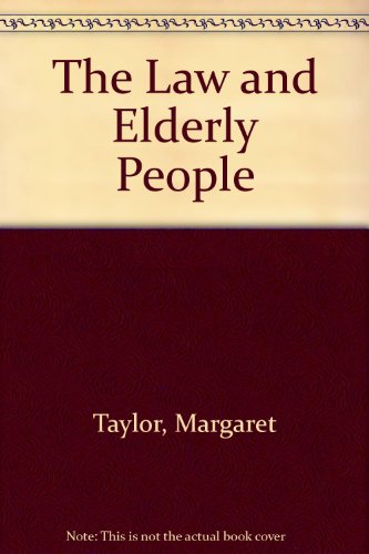 The law and elderly people (9780421498501) by McDonald, Ann