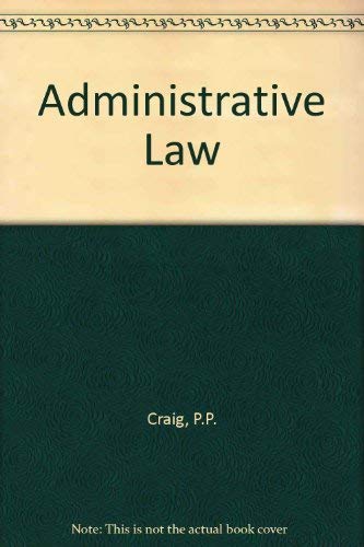 9780421510005: Administrative Law