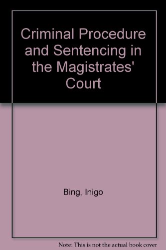 9780421512900: Criminal Procedure and Sentencing in the Magistrates' Court