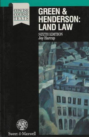 Stock image for Green and Henderson: Land Law (Concise Course Texts) for sale by Kennys Bookstore