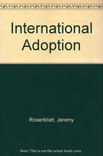 International Adoption (9780421527706) by Jeremy Rosenblatt