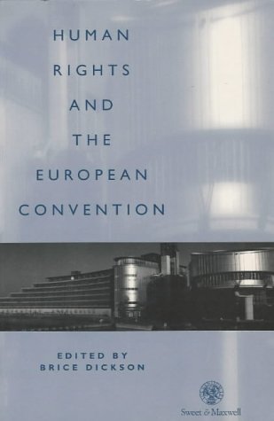 Imagen de archivo de Humans Rights and the European Convention: The Effects of the Convention on the United Kingdom and Ireland a la venta por WorldofBooks