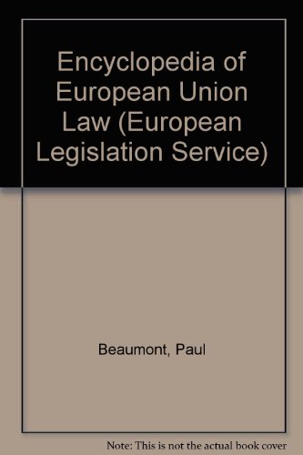 Encyclopedia of European Union law (9780421534407) by Hunnings, Neville March