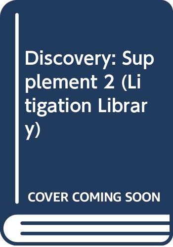 Beispielbild fr Discovery: Supplement 2 (Litigation Library) zum Verkauf von AwesomeBooks