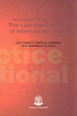 Imagen de archivo de Schmitthoff : Export Trade, the Law and Practice of International Trade a la venta por Better World Books Ltd