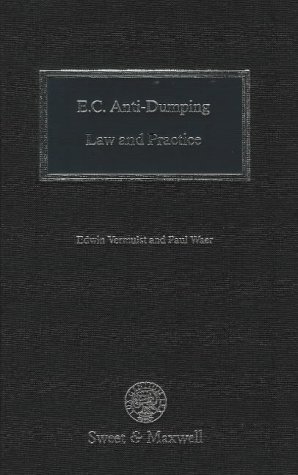 Stock image for E.C. anti-dumping law and practice. for sale by Kloof Booksellers & Scientia Verlag