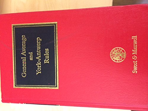 The law of general average and the York-Antwerp Rules (British shipping laws) (9780421564503) by D.J. Wilson