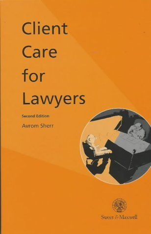 Stock image for Client Care for Lawyers (Legal Skills) for sale by WorldofBooks