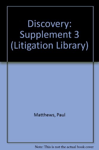Beispielbild fr Discovery: Supplement 3 (Litigation Library) zum Verkauf von AwesomeBooks