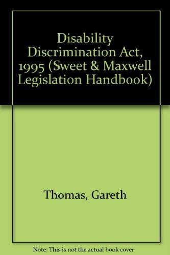 Beispielbild fr The New Law on Disability Discrimination (Sweet & Maxwell Legislation Handbook) zum Verkauf von Phatpocket Limited