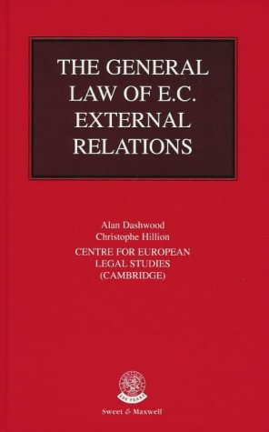 Stock image for The General Law of EC External Relations for sale by Revaluation Books