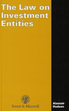 The Law on Investment Entities (9780421593909) by Alastair Hudson