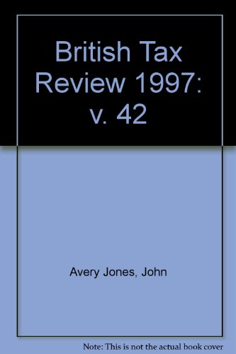 British Tax Review, 1997 (9780421610804) by Stary, Erica; Oliver, David; Freedman, Judith