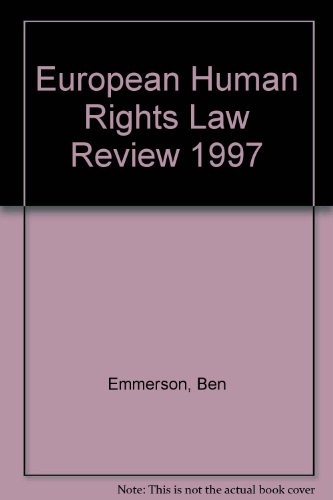 European Human Rights Law Review (9780421614000) by Emmerson, Ben