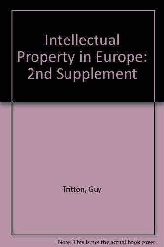 Beispielbild fr Intellectual Property in Europe: 2nd Supplement zum Verkauf von AwesomeBooks