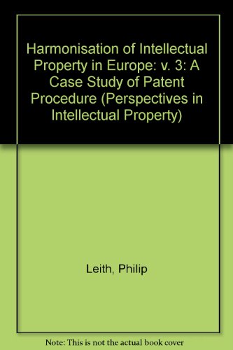 Beispielbild fr Harmonisation of Intellectual Property in Europe: A Case Study of Patent Procedure (Perspectives on Intellectual Property) zum Verkauf von Phatpocket Limited