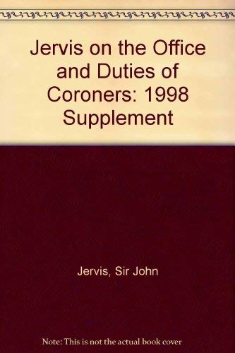 9780421626805: Jervis on the Office and Duties of Coroners: 1998 Supplement