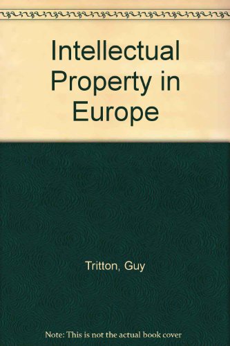 9780421641501: Intellectual Property in Europe