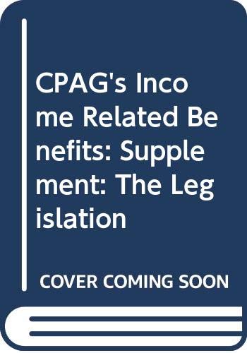 CPAG Income Support: the Legislation 1998: Supplement to the 1998 Edition (9780421660304) by John Mesher