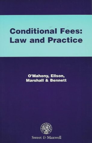 Conditional Fees: Law and Practice (9780421661103) by David Marshall