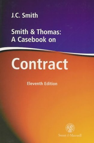 Beispielbild fr Smith and Thomas: A Casebook on Contract zum Verkauf von AwesomeBooks