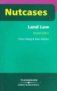 Land Law Nutcase (Nutcases) (9780421726703) by Weldon Chris, John And Chang