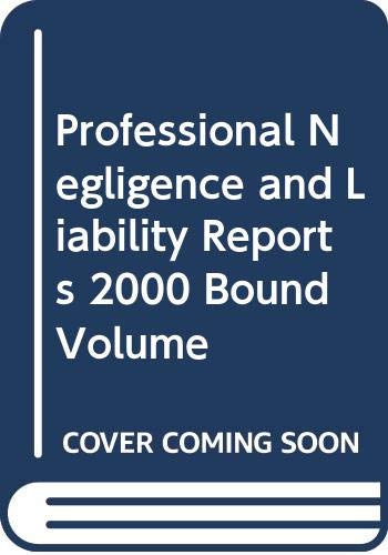 Professional Negligence and Liability Reports 2000 (9780421734500) by Tettenborn, Andrew; Jackson; Asif, Jalil; Plunkett, Christopher; Goodman, Andrew; Wilby QC, David