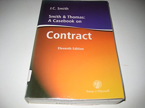 9780421737709: Smith & Thomas: a Casebook on Contract