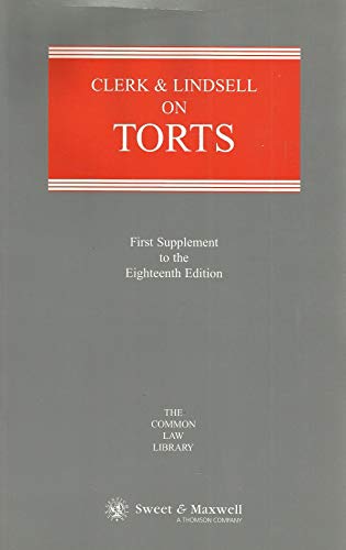 Stock image for Clerk and Lindsell on Torts: 1st Supplement to 18r.e. (Common Law Library) for sale by AwesomeBooks