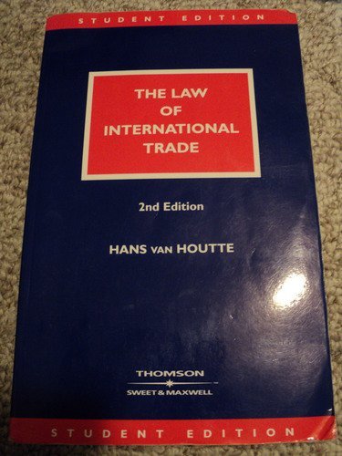 Beispielbild fr The Law of International Trade zum Verkauf von Revaluation Books