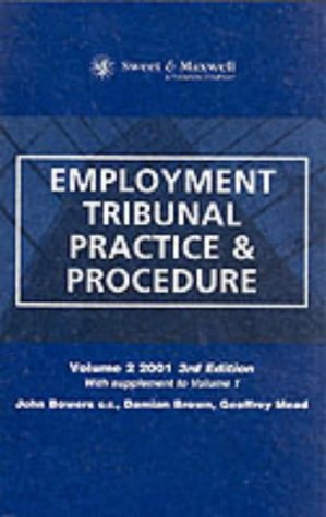 Stock image for Employment Tribunal Practice and Procedure: 2001 Supplement to Volume 2 of the 3rd Edition (Common Law Library) for sale by dsmbooks