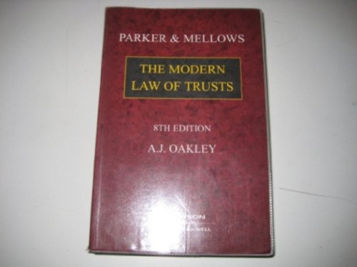 Beispielbild fr Parker and Mellows : The Modern Law of Trusts zum Verkauf von Better World Books Ltd