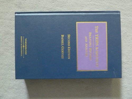 Beispielbild fr The TRIPS agreement : drafting history and analysis. Second edition. zum Verkauf von Kloof Booksellers & Scientia Verlag