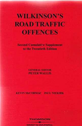 Wilkinson's Road Traffic Offences (9780421797208) by Kevin McCormac G.S. Wilkinson Peter Wallis; Paul Niekirk; Kevin McCormac