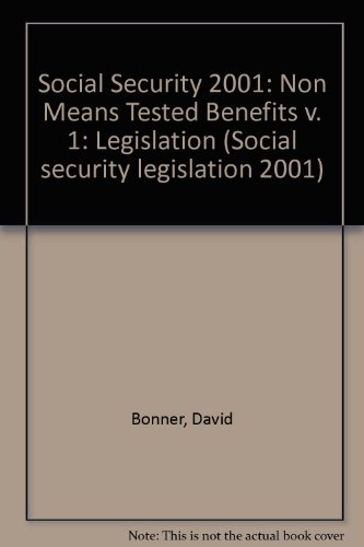Stock image for Social Security: Legislation: Non Means Tested Benefits v. 1 for sale by Kennys Bookstore