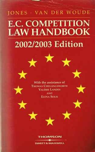 E.C. Competition Law Handbook 2002/2003
