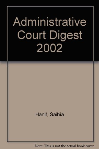 Administrative Court Digest (9780421841406) by Hanif, Saihia; De Marco, Nicholas