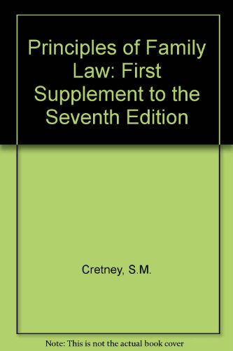 Principles of Family Law (9780421850408) by Cretney QC, Stephen M.; Masson, Judith; Bailey-Harris, Rebecca