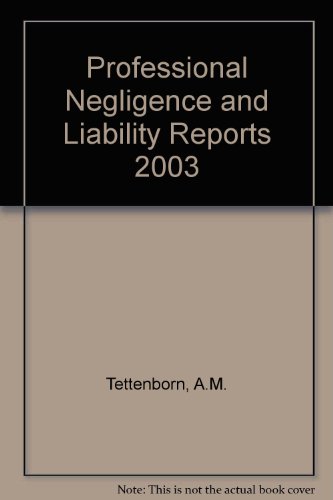 Professional Negligence and Liability Reports (9780421864603) by Unknown Author